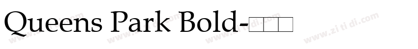Queens Park Bold字体转换